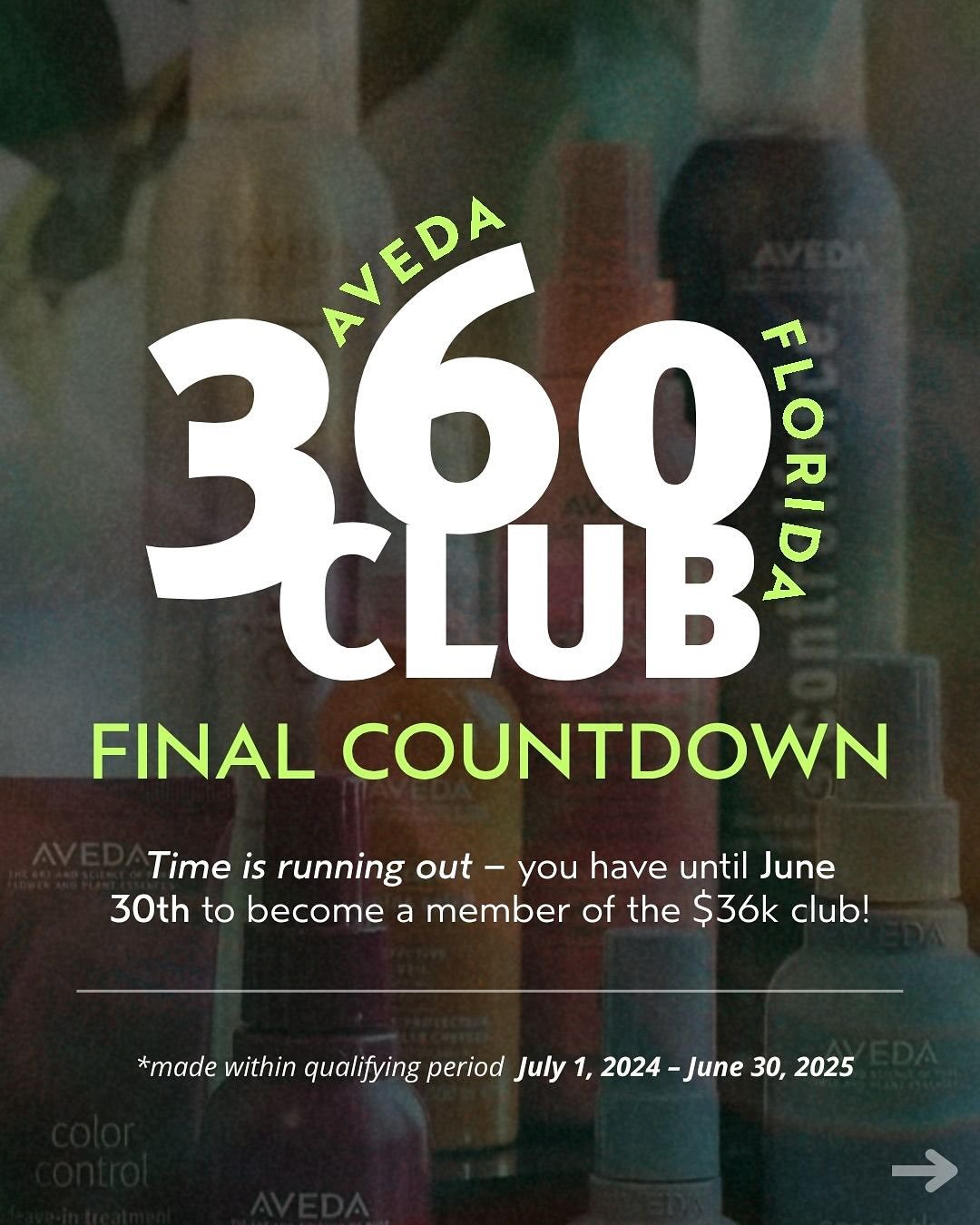 🚨 CALLING ALL AVEDA FLORIDA ARTISTS! 

👉You have until June 30th to secure your spot in the 360 Club ⏱️✨

Who&rsquo;s going to be sailing away on that cruise for two?! 🚢💚

Now&rsquo;s the time to lock in, level up, and finish strong!

💚 WHO: All