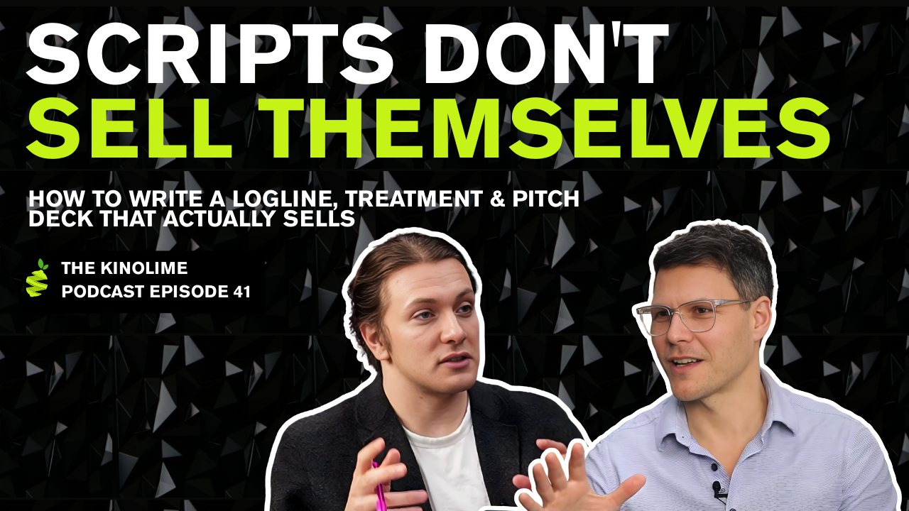 How to Write a Logline, Treatment &amp; Pitch Deck That Actually Sells [Podcast]