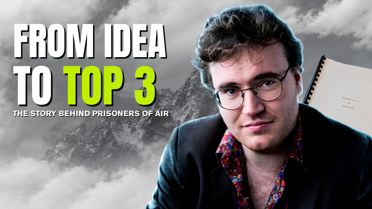 How a TOP 3 Screenplay Was Written | Luke Reilly on Prisoners of Air [Podcast]