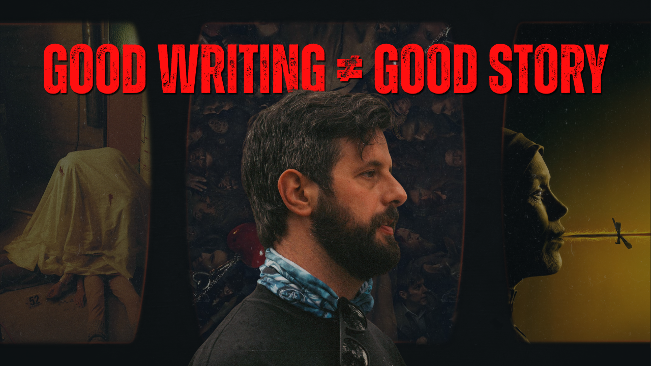 Good Writing Isn’t Enough to Make a Great Movie [Podcast]