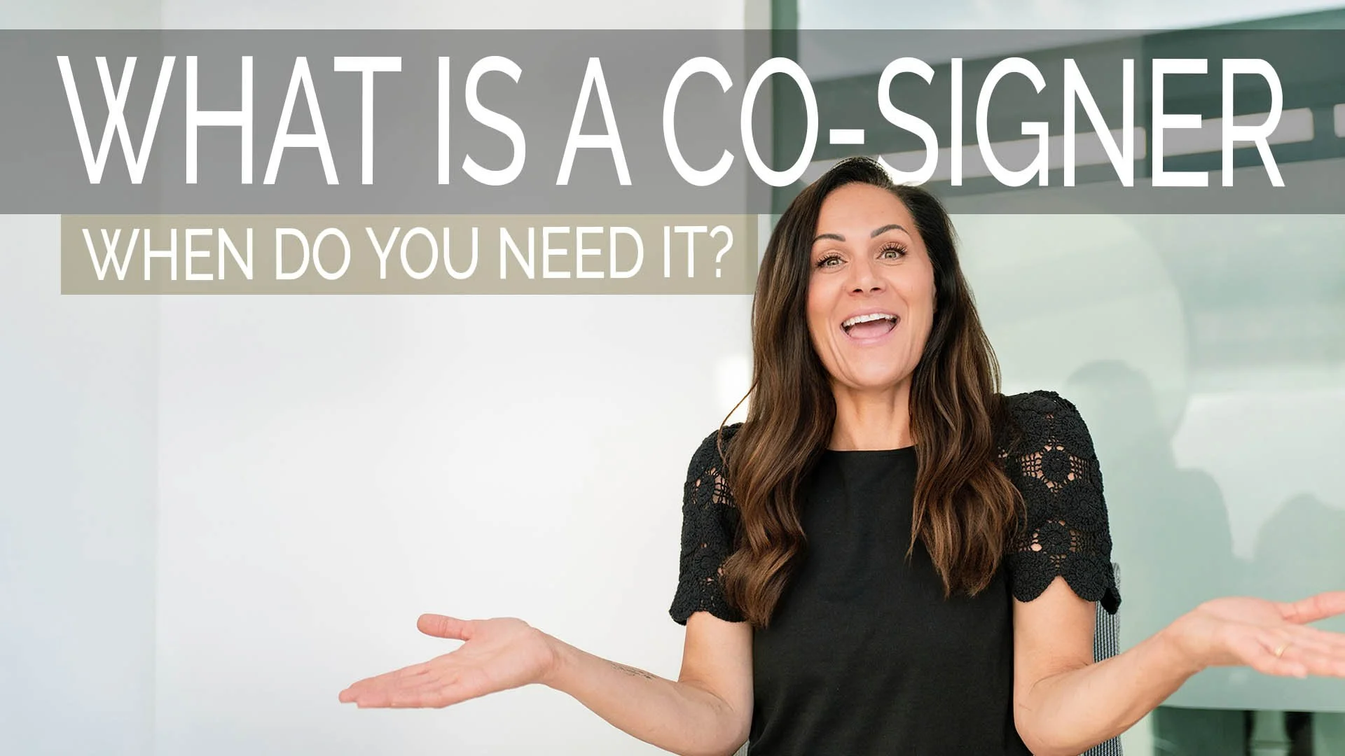 What Is A Co-Signer?