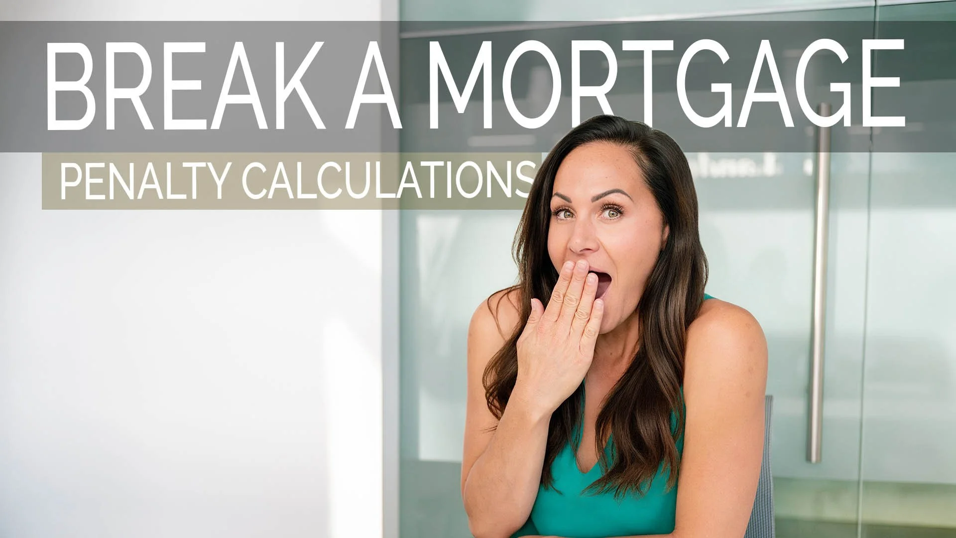 Breaking Your Mortgage Early