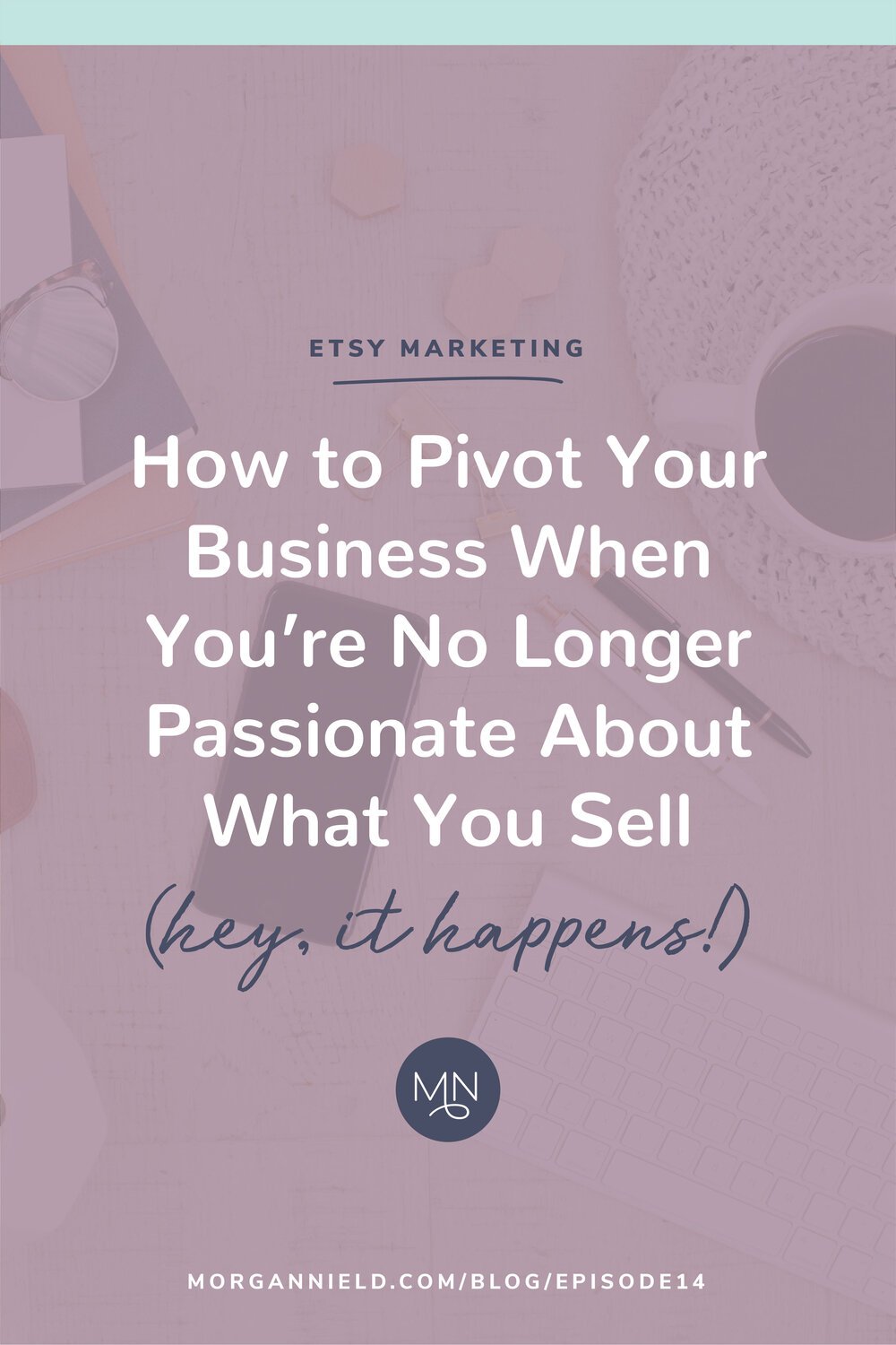 How My Business Changed When I Began to Pivot