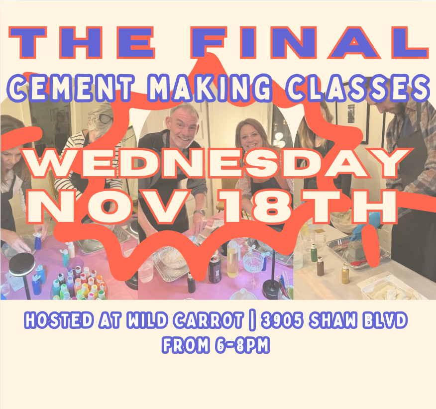 11/18: CEMENT MAKING CLASS