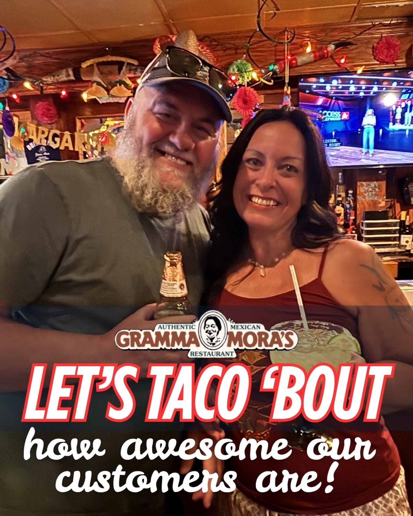 Let&rsquo;s taco &lsquo;bout something important&hellip; YOU!&nbsp;

Our customers are more than just friendly faces &ndash; you&rsquo;re part of the Gramma Mora&rsquo;s family. Your support, smiles, and love for our food mean the world to us. Every 