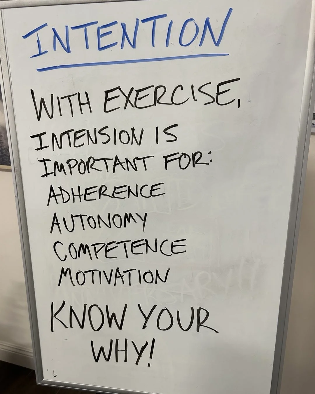 Intention is defined as an aim or a goal. In medicine it is defined as the process of healing a wound. Ask why you are doing an exercise. What muscle, what movement are you trying to improve and for what aim? Why are you doing this exercise?