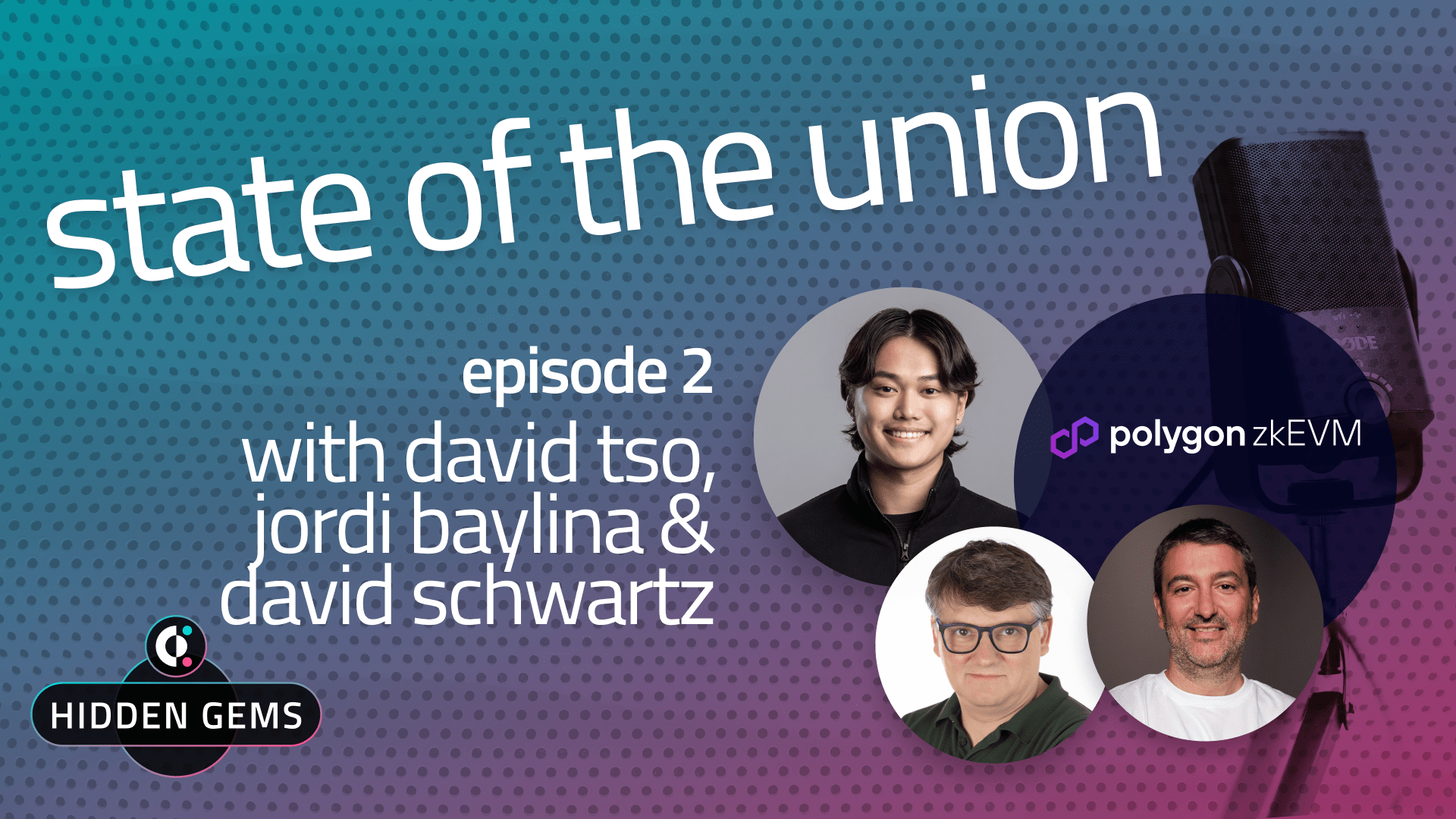 Polygon zkEVM State of the Union with Jordi Baylina and David Schwartz
