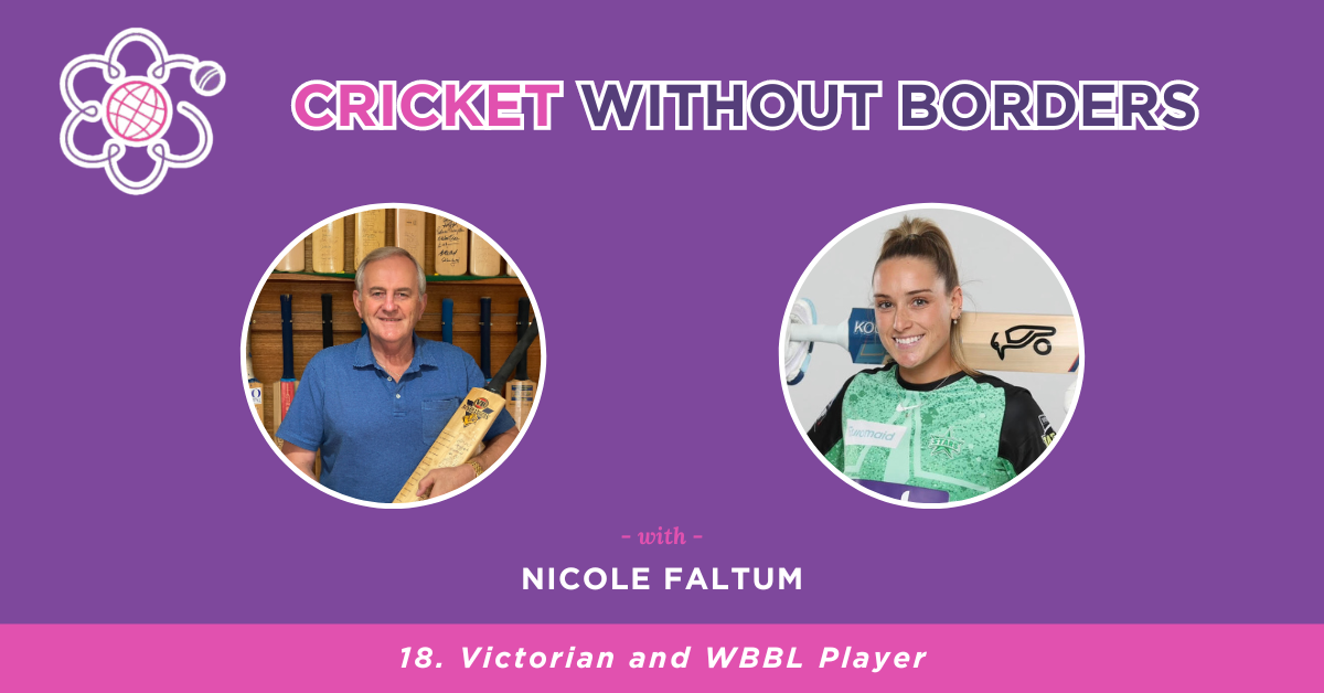 Nicole Faltum - Victorian and WBBL Player | Episode 18