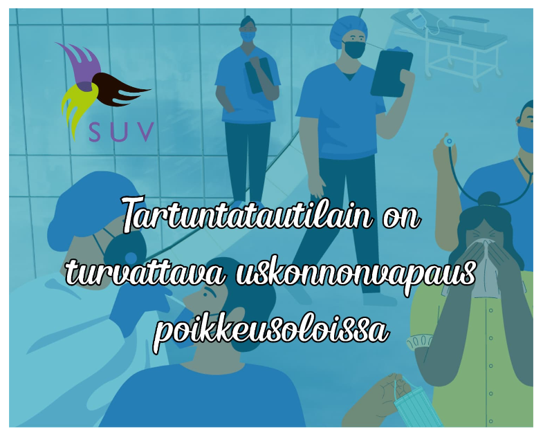 Tartuntatautilain on turvattava uskonnonvapaus poikkeusoloissa