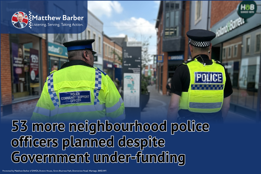53 more neighbourhood police officers planned despite Government under-funding