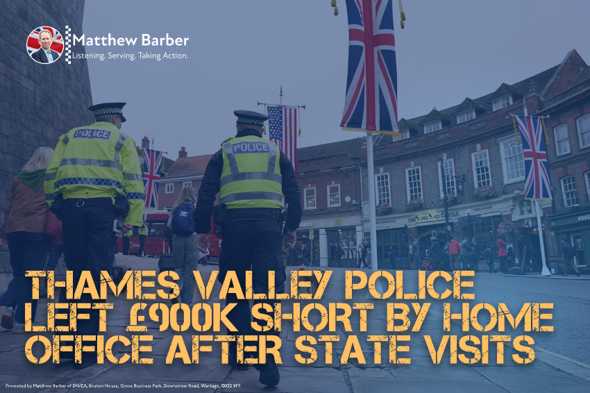 Thames Valley Police short-changed by government over state visits