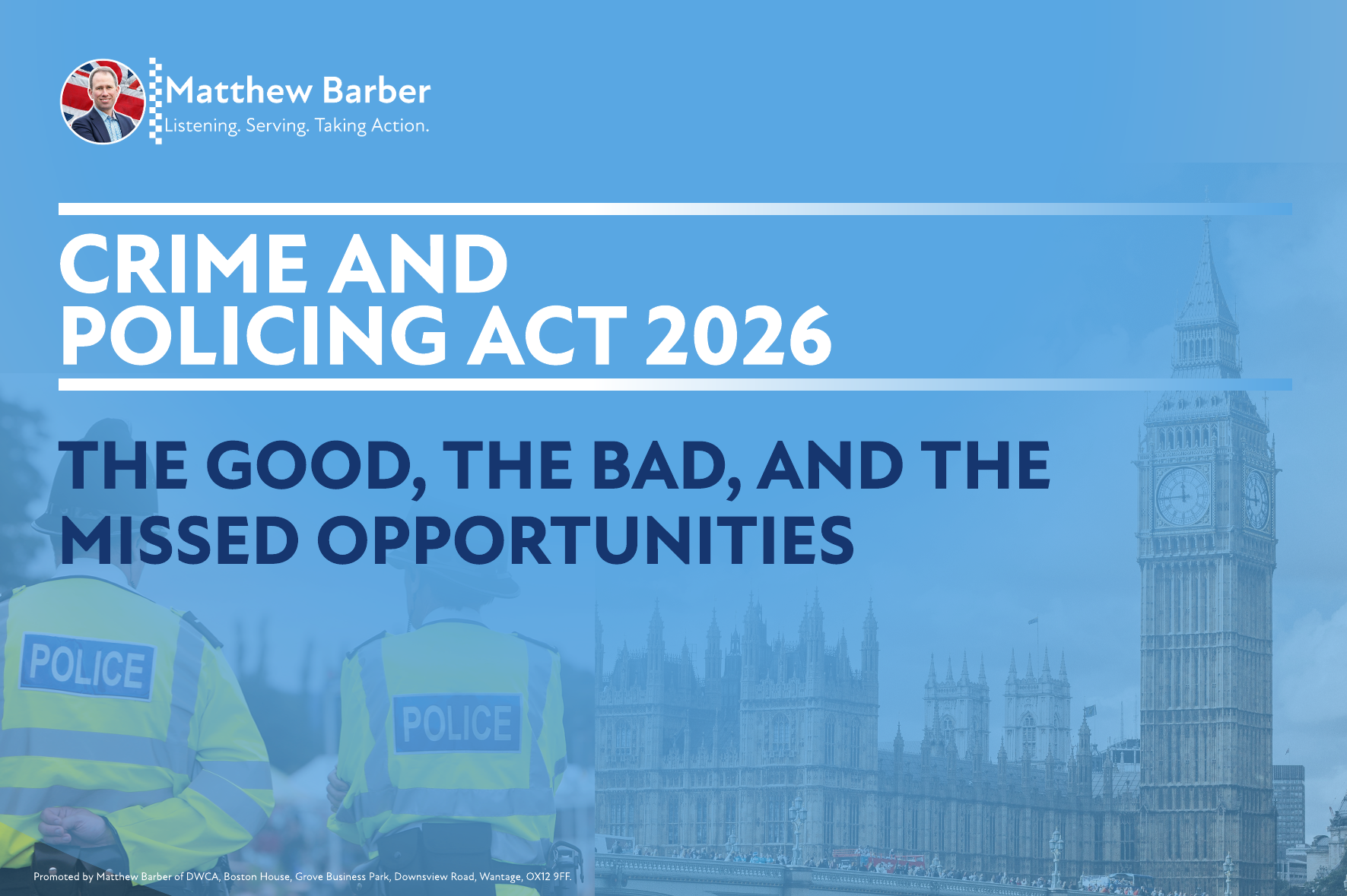 The Crime and Policing Act: The good, the bad and the missed opportunities.