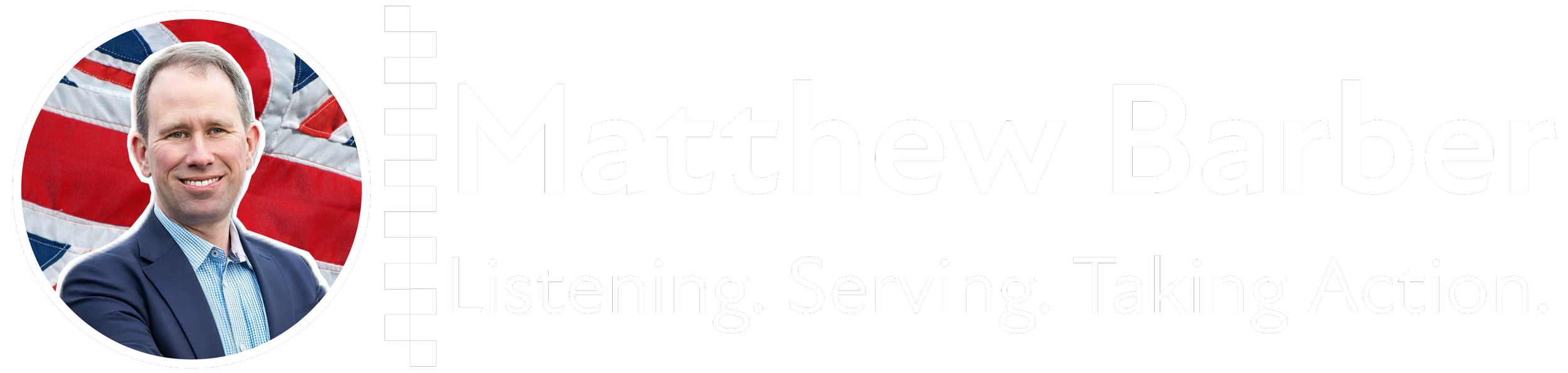 Matthew Barber - Listening. Serving. Taking Action.