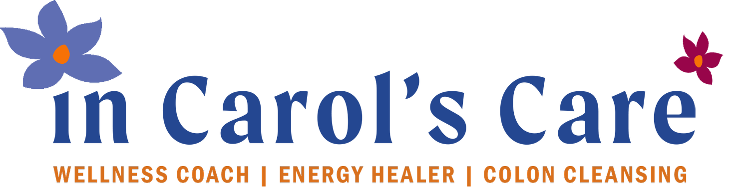 In Carol&#39;s Care - Wellness Coach Energy Healer , Nationally Certified Colon Hydrotherapist. Light Therapy, Colonics, Colon Hydrotherapy, colon cleansing