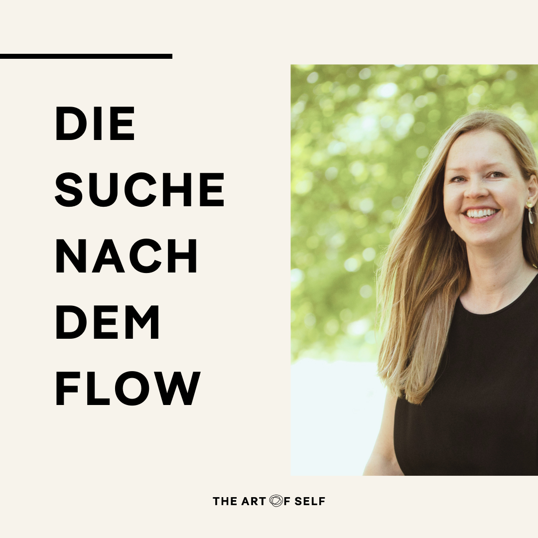 Die Suche nach dem Flow