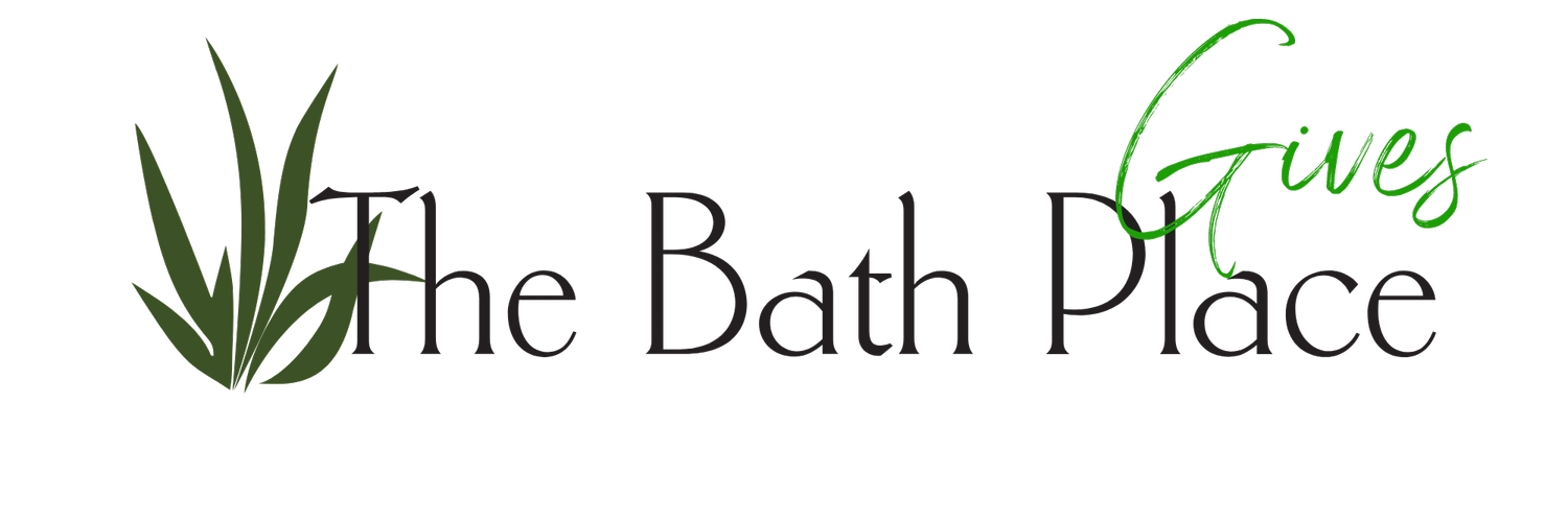 The Bath Place Gives