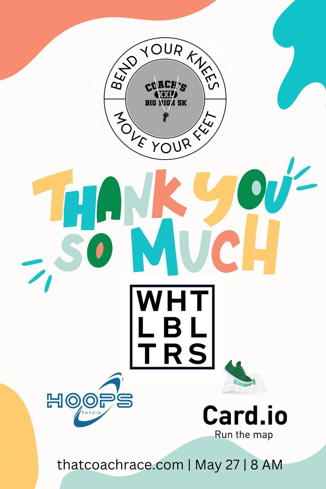 These fine sponsors are making it possible for us to put on a race that honors coaches, mentors, trainers, and teachers! Thank you to @whitelabeltourco @hoopsphysio @thecardioapp_ - - we can't wait to see you on May 27!
thatcoachrace.com
May 27 | 8 A