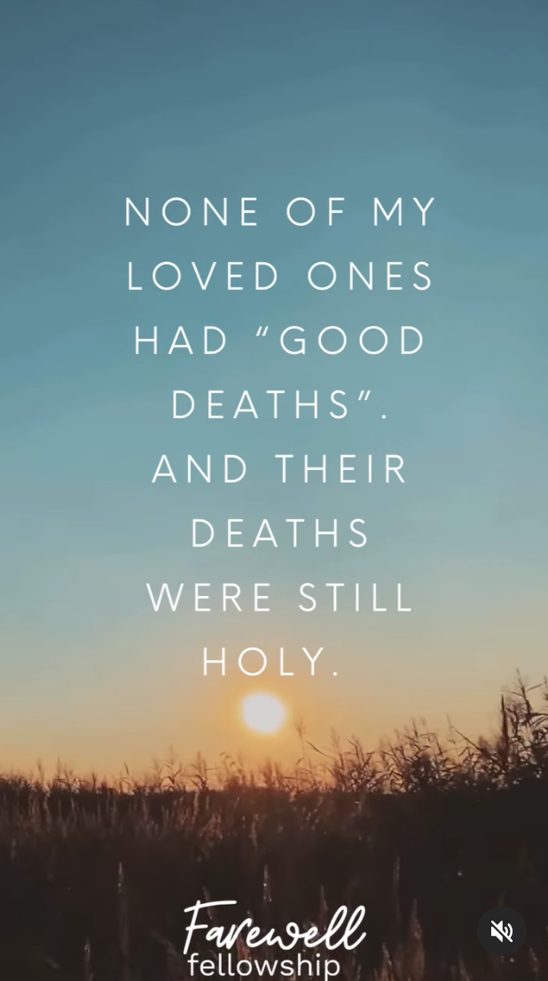 The Damage of the “Good Death” Ideal