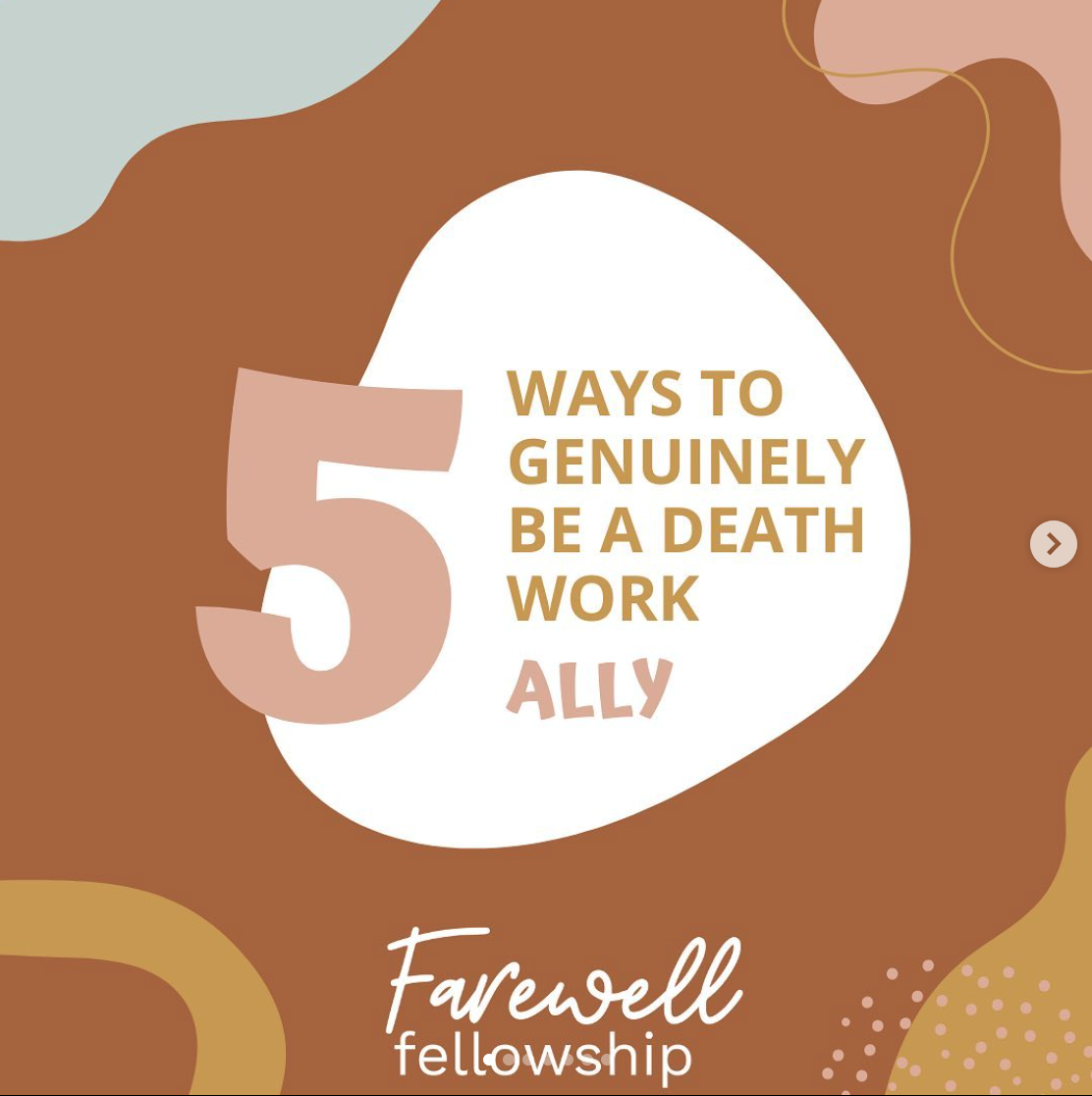 How To Be a Genuine Death Work Ally