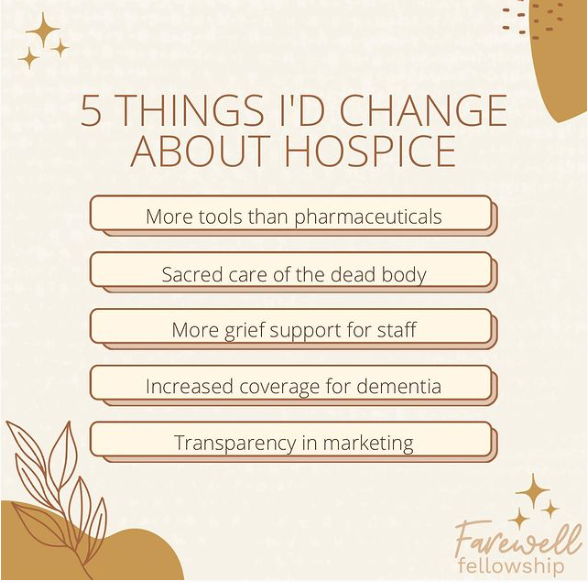 5 Things I’d Change About Hospice