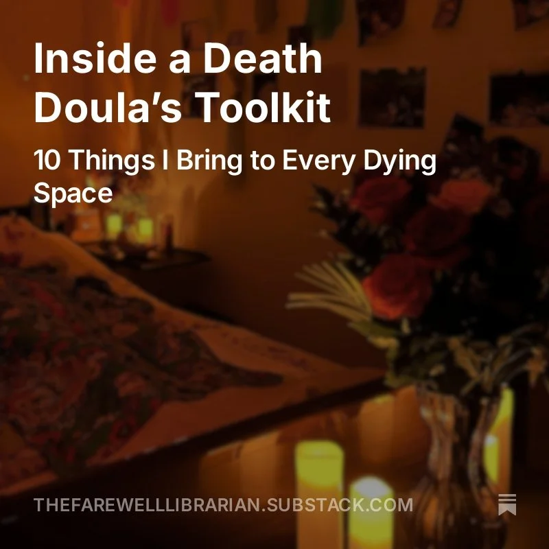 Inside a Death Doula’s Toolkit