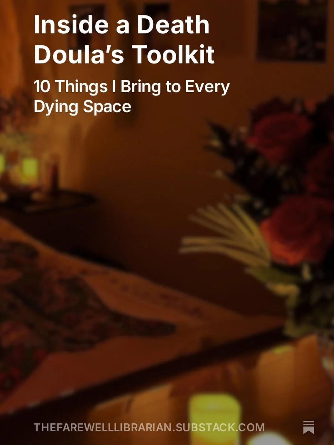 My most popular reel has almost 1M views. It&rsquo;s me packing my death doula toolkit for the client in the photo. 

Today, I wrote a checklist of the 10 tools I bring to every death to share on Substack. There&rsquo;s even a free download to help y