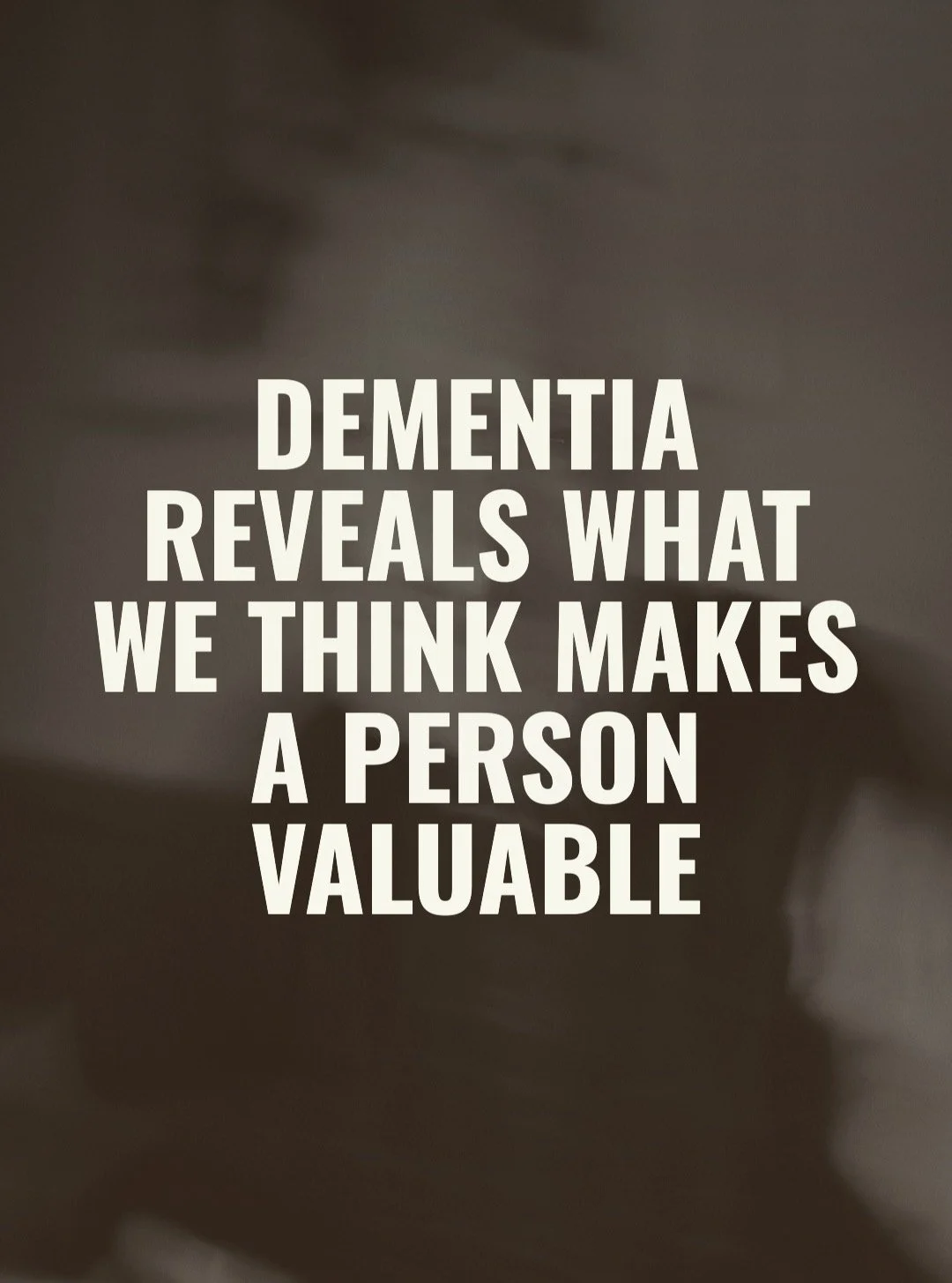 Dementia reveals something most of us were never taught to question.

We are trained (quietly, culturally) to equate personhood with memory, coherence, independence, and recognition. So when those begin to shift, it can feel as if the person themselv