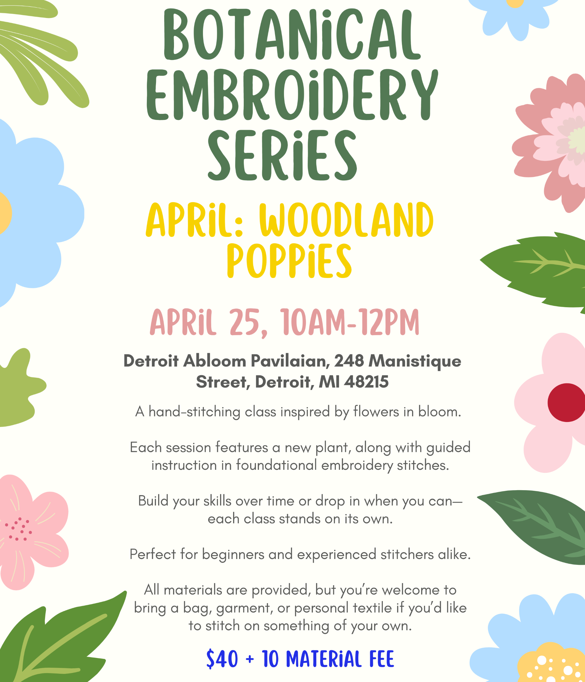 Botanical Embroidery Series - Wood Poppies with Angela Zachary of Artful Fiber