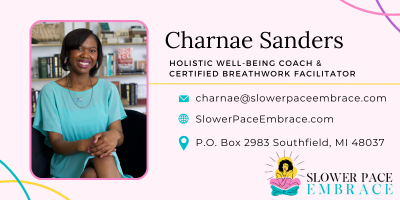 Slower - An Outdoor Well Being Gathering with Charnae