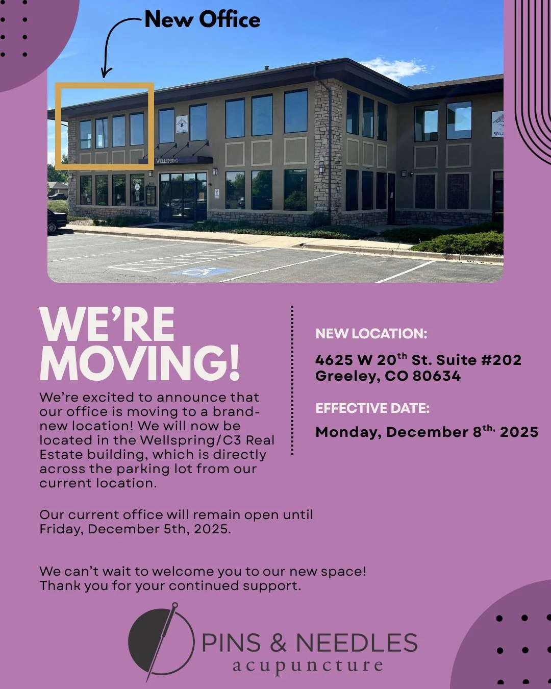 ✨ BIG NEWS = BIG MOVE! ✨
We&rsquo;re thrilled to announce that Pins &amp; Needles Acupuncture is moving into a fresh, bigger space&mdash;just across the parking lot in the Wellspring/C3 Real Estate Building!

📅 Starting Monday, December 8th, all app