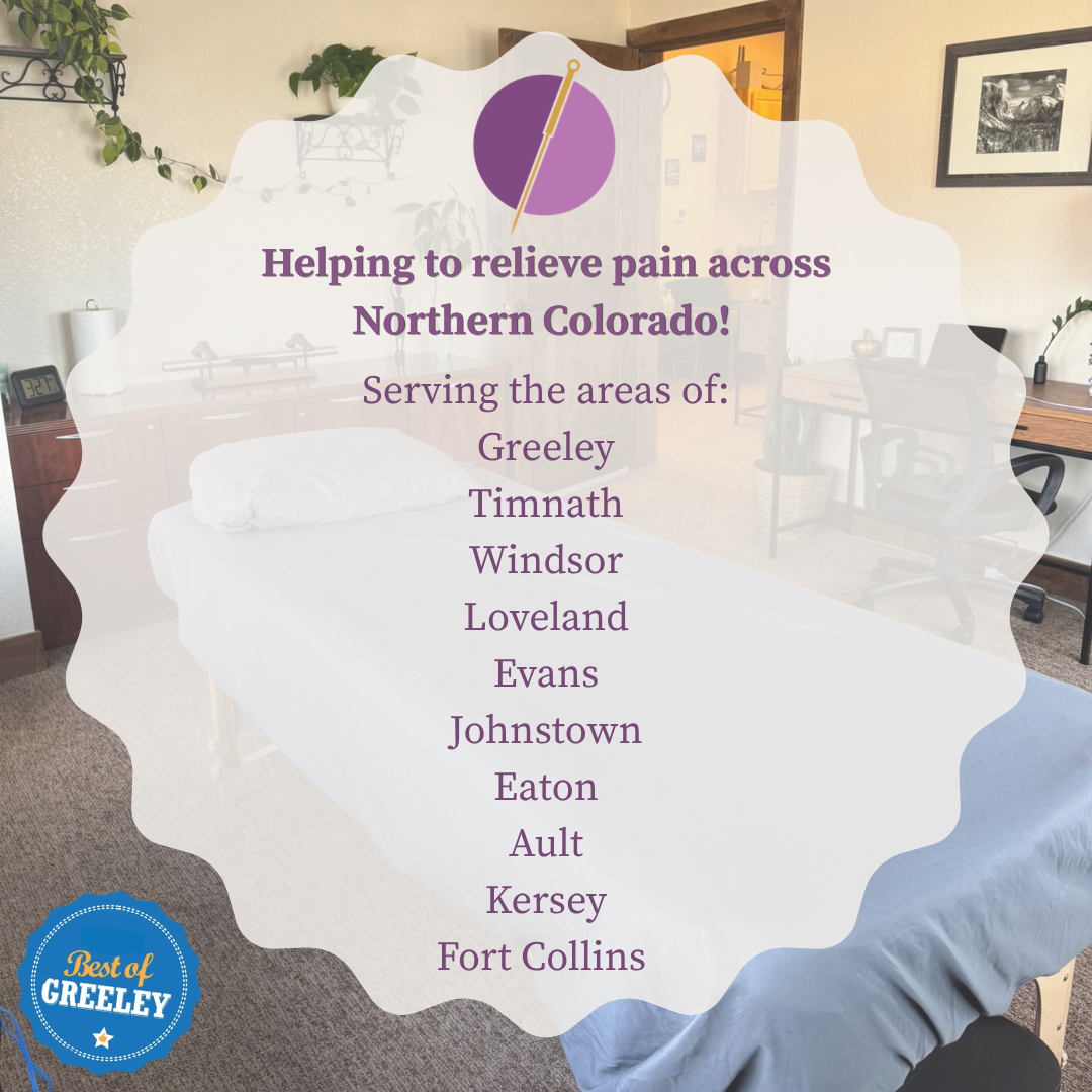 Serving Northern Colorado: Acupuncture for Chronic Pain Relief in Greeley and Surrounding Communities