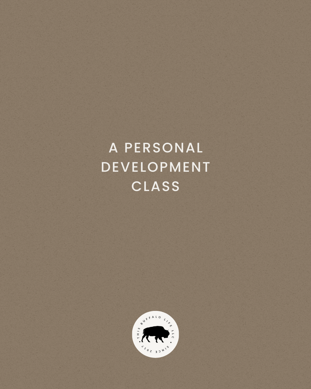 A Personal Development Class