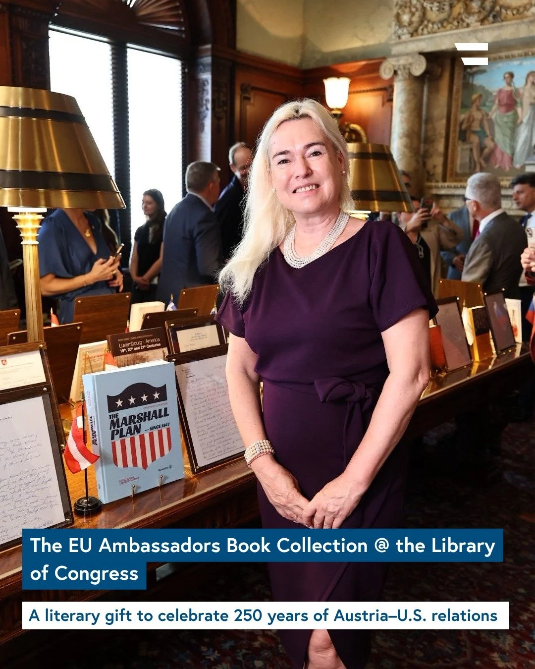 Last week, Ambassador Schneebauer joined EU Ambassador Jovita Neliup&scaron;ienė and fellow EU Member State Ambassadors at the @librarycongress for a special reception marking the handover of the EU Ambassadors Book Collection to the American public.