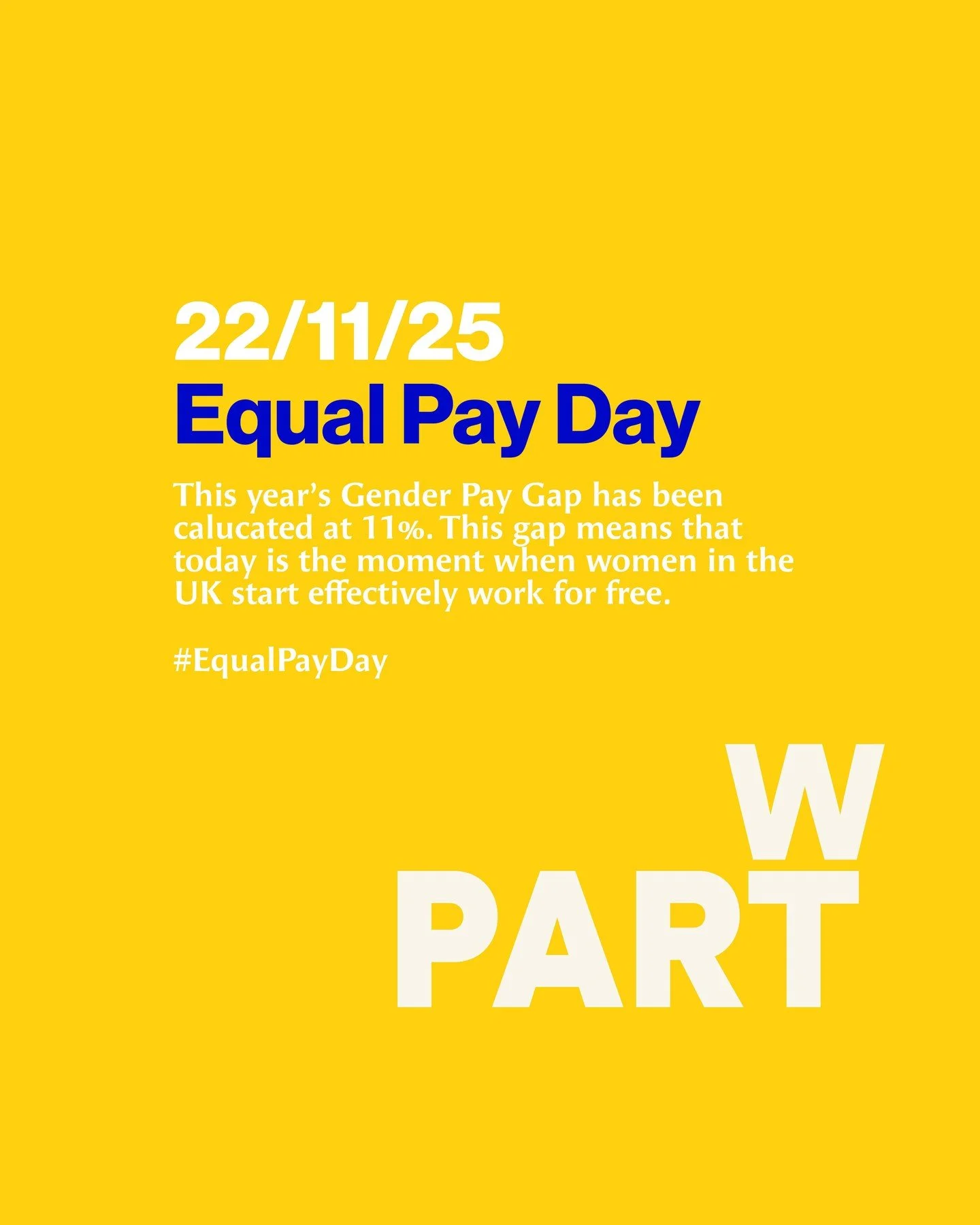Today is Equal Pay Day. 

Today is the moment when, on average, women in the UK stop being paid compared to men. @fawcettsociety calculates this year&rsquo;s gap at around 11 %, meaning women effectively work the rest of the year for free compared wi