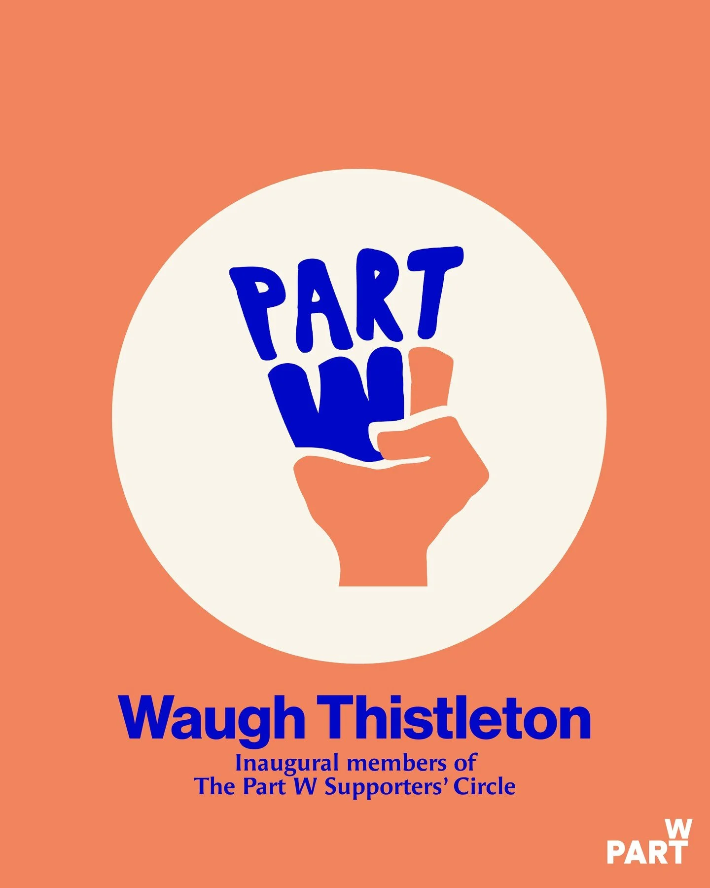 🧡 Today we&rsquo;re recognising Waugh Thistleton as one of the first organisations to join the Part W Supporters&rsquo; Circle.🧡 

By becoming a supporter, Waugh Thistleton is helping sustain the research, advocacy and campaigns pushing for gender 