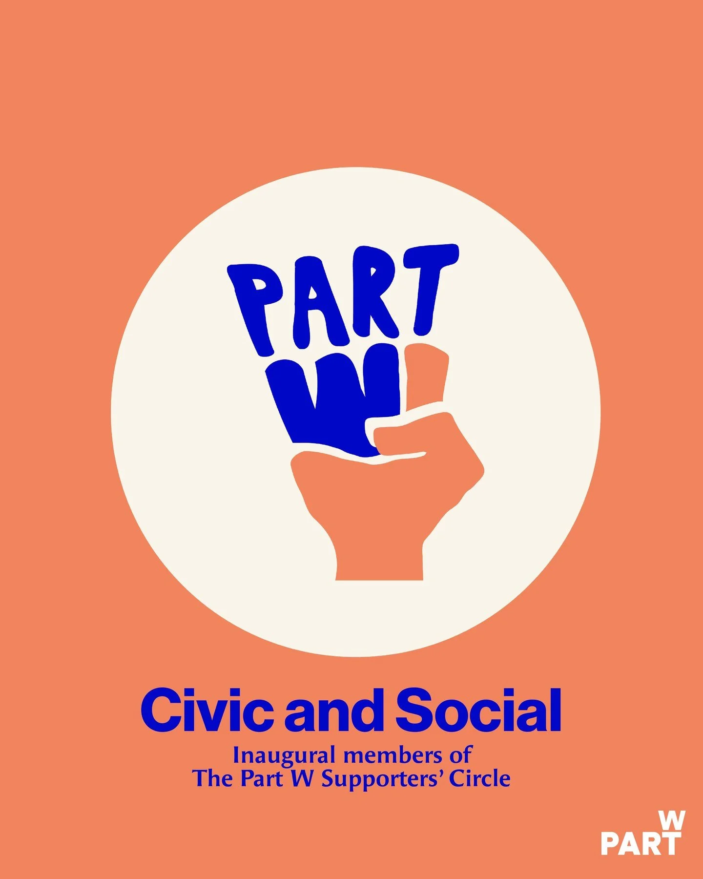 We&rsquo;re recognising Civic and Social as one of the first organisations to join the Part W Supporters&rsquo; Circle. 

By becoming a supporter, Civic and Social is helping sustain the research, advocacy and campaigns pushing for gender equity in t