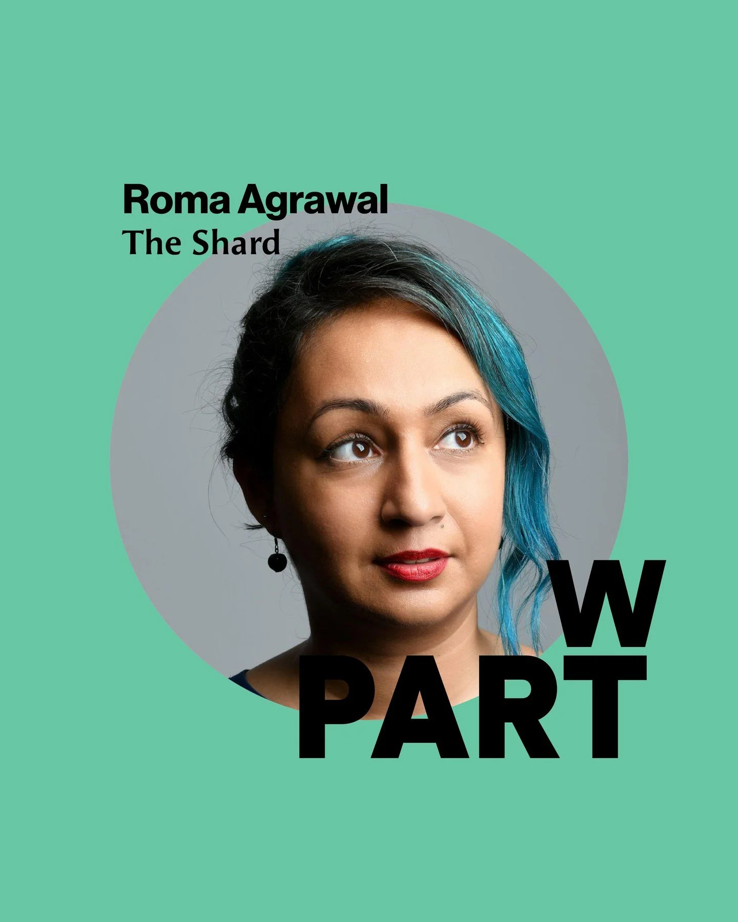 Women&rsquo;s Work Wednesdays - Spotlight #9

To kick the month off, we&rsquo;re spotlighting an engineer whose work quite literally reshaped the London skyline.

Roma Agrawal spent six years working on the foundations and spire of The Shard - one of