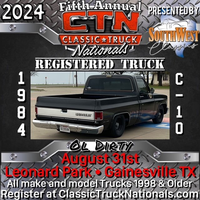 Classic Truck Nationals Registration is open! Get Registered!
ClassicTruckNationals.com/2024-registration
August 31st 2024 Leonard Park - Gainesville TX
Class Awards, Vendors, Food Trucks, DJ, Raffles benefiting the Gainesville Medal of Honor Host Ci