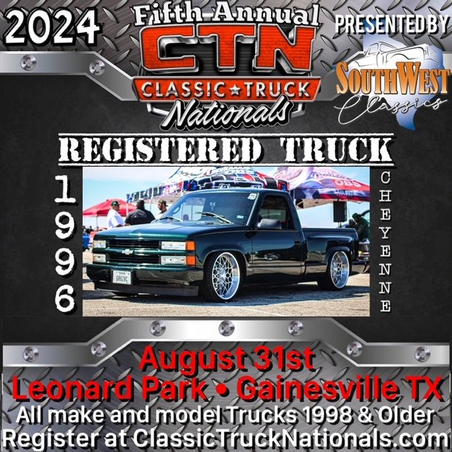 Classic Truck Nationals Registration is open! Get Registered!
ClassicTruckNationals.com/2024-registration
August 31st 2024 Leonard Park - Gainesville TX
Class Awards, Vendors, Food Trucks, DJ, Raffles benefiting the Gainesville Medal of Honor Host Ci