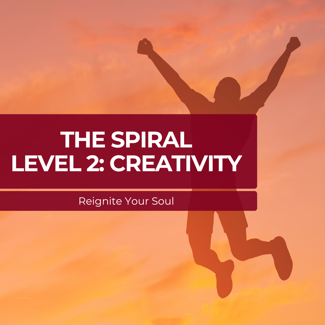 The Spiral – Level 2: Creativity