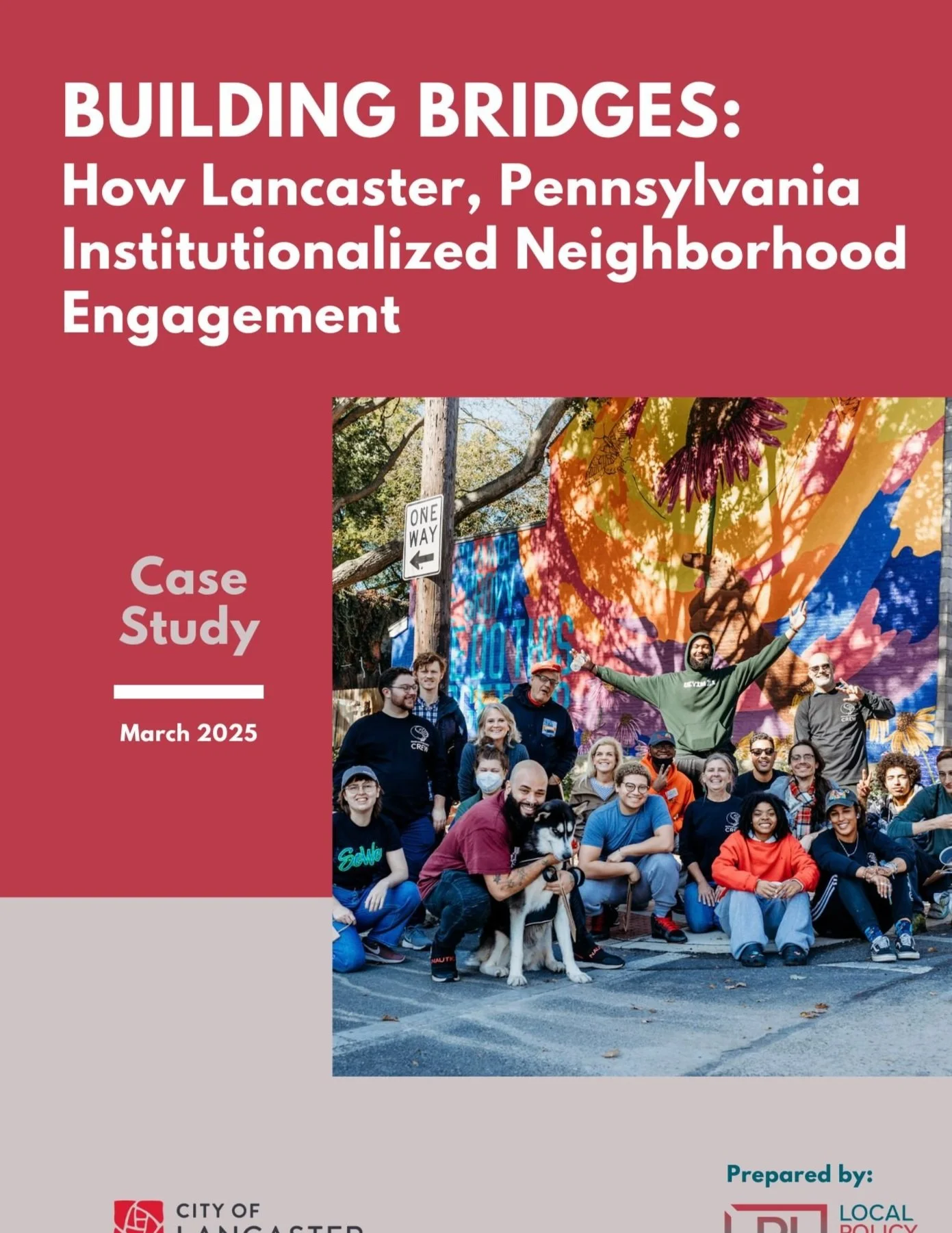 Building Bridges: How Lancaster, PA Institutionalized Neighborhood Engagement