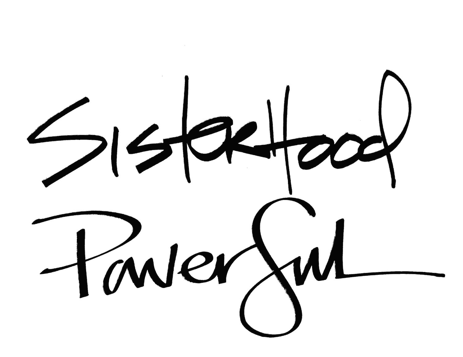 SISTERHOOD POWERFUL