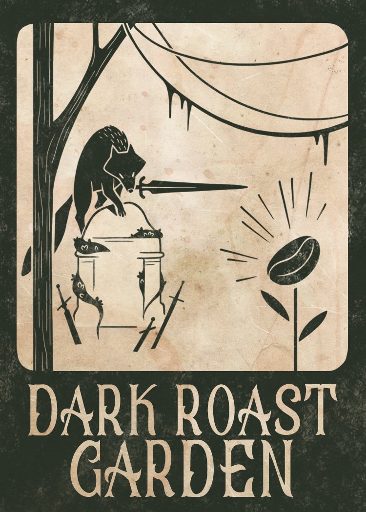 Dark Roast Garden.jpg