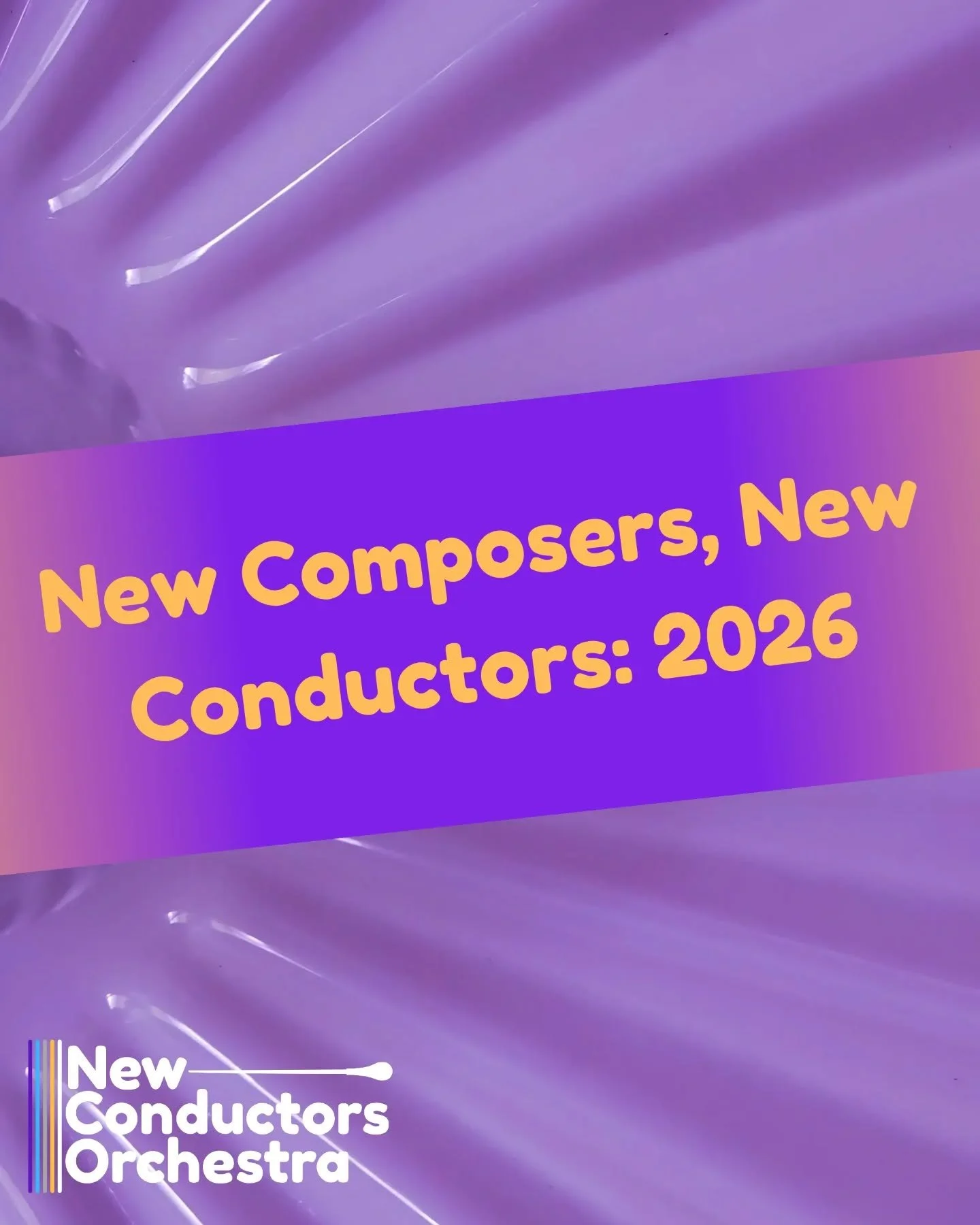 🌼 New Conductors Orchestra is welcoming the new year with a spectacular concert program this February 21 and 22: New Composers, New Conductors: 2026. 
Tickets are now available on our website! Visit the link in bio to learn more.

This new journey w