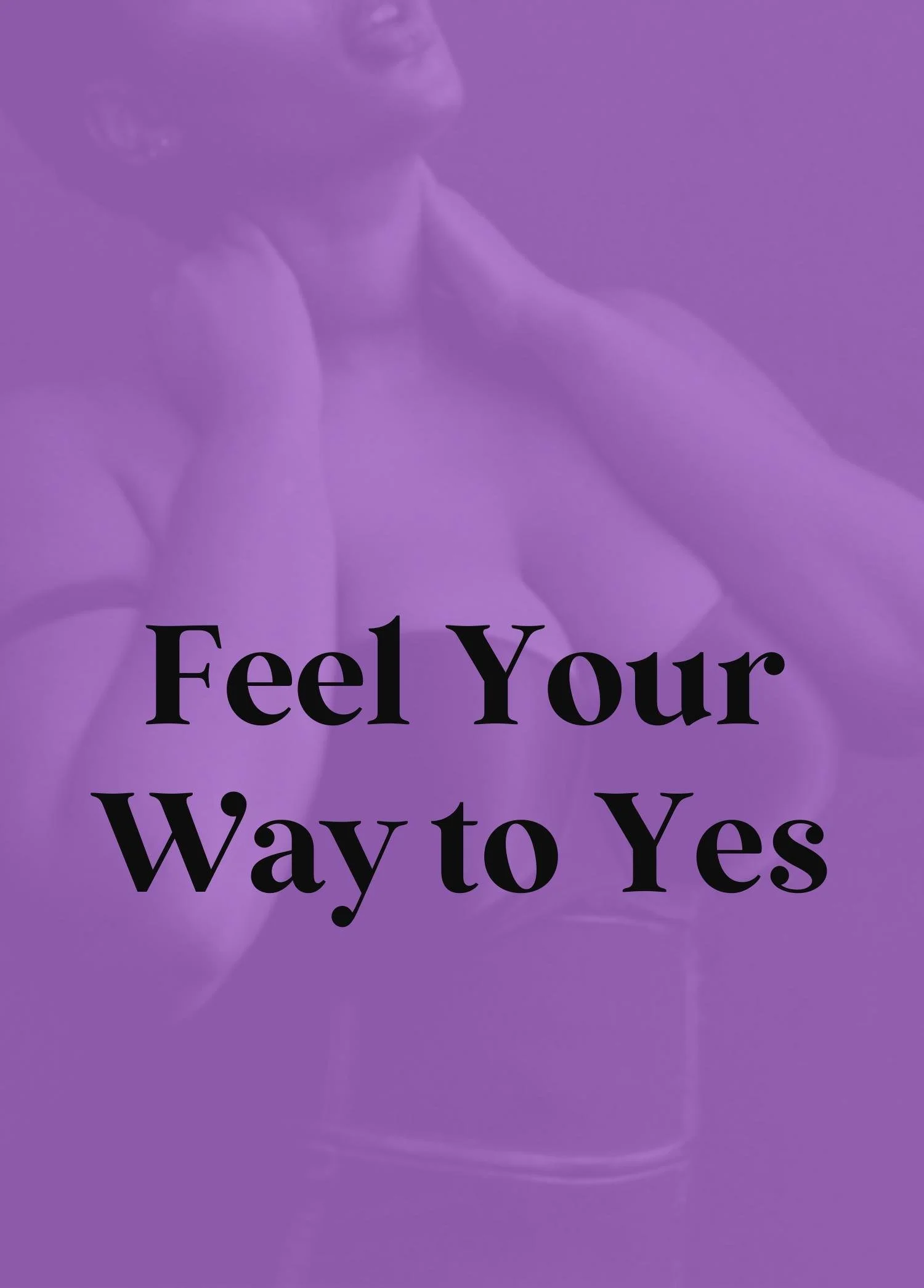 Feel Your Way.jpg