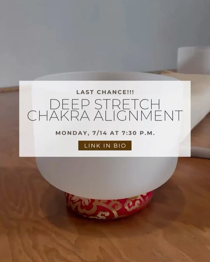 Next week with us looks like discovery of self through energy alignment and discovery of the tools you can add into your personal self care wellness routine😉

+ Monday, July 14th at 7:30pm. Last chance to flow with us for Deep Stretch Chakra Alignme
