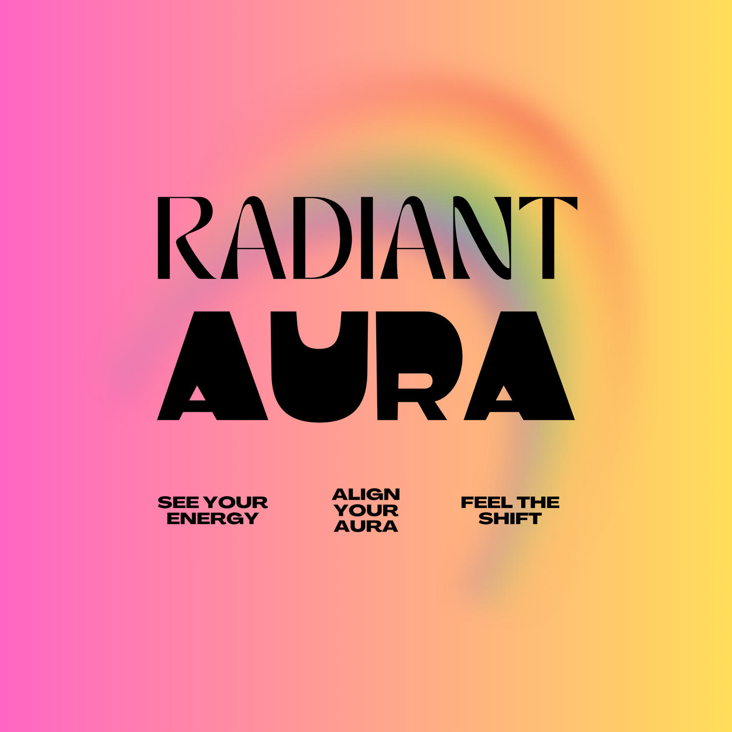 RADIANT AURA