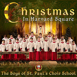 Christmas in Harvard Square by The Boys of Saint Paul’s Choir School