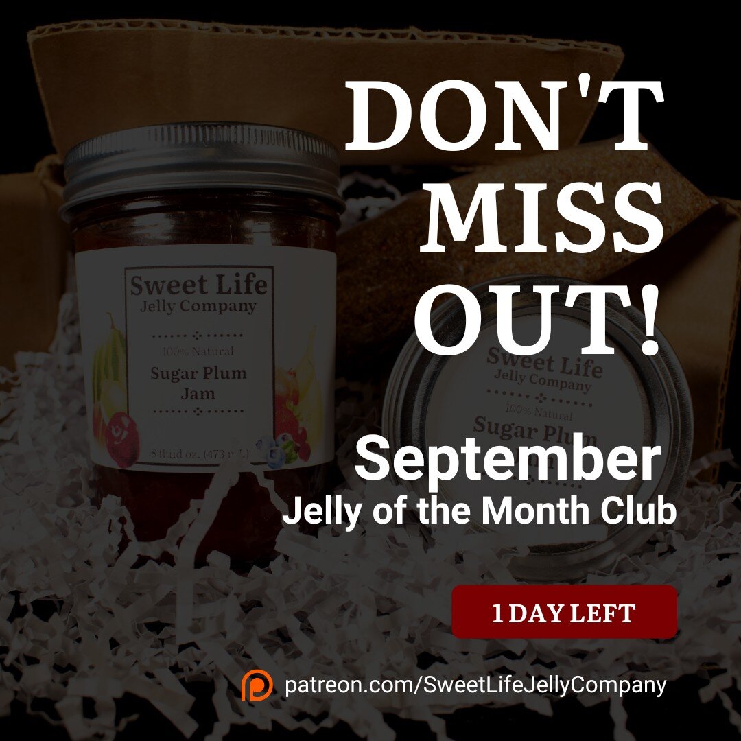 🚨 Last Call for September's Jelly of the Month Club! 🚨

Tomorrow is the final day to subscribe and savor the magic of our September box! 🍂🌟

In this month's yummy box, you'll receive:
🍯 An 8 oz jar of our exclusive to Jelly of the Month Club Sug
