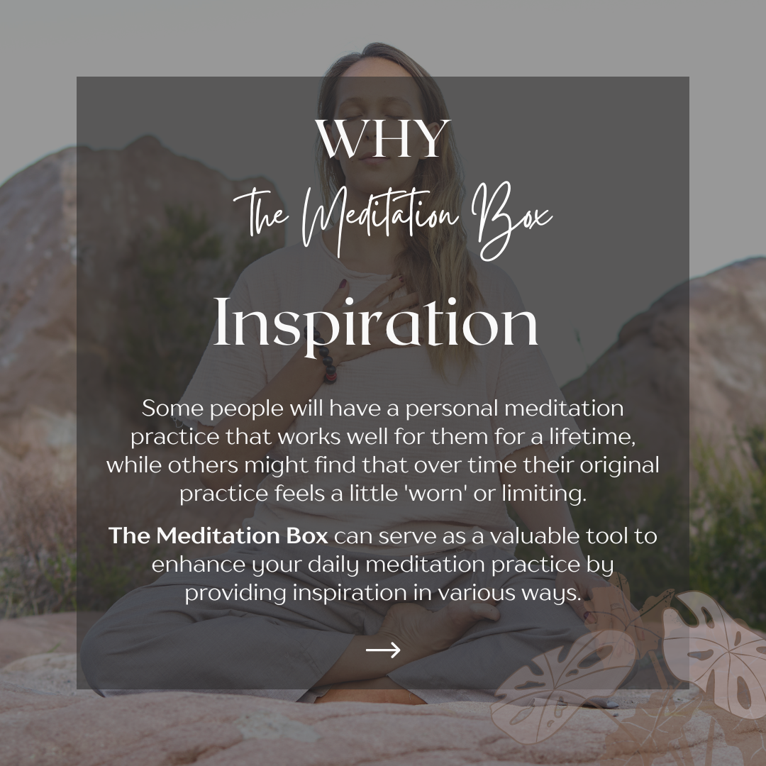 The Meditation Box_Inspiration .png
